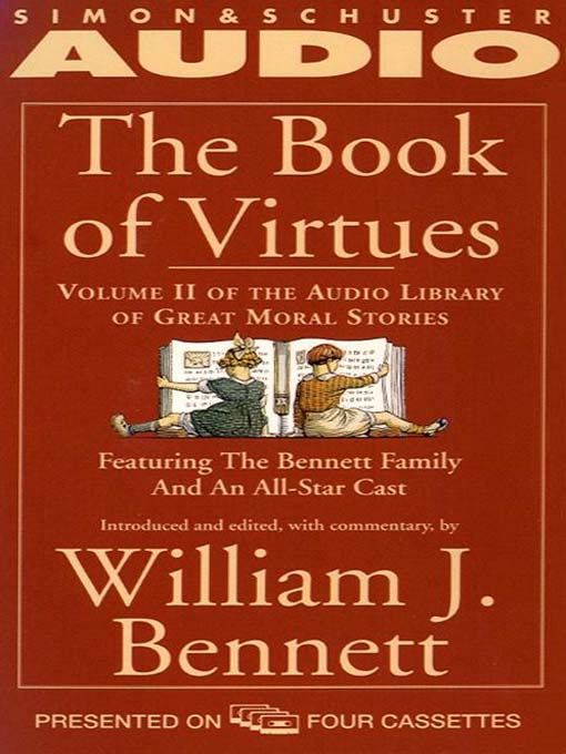 Title details for The Book of Virtues Volume II by William J. Bennett - Wait list